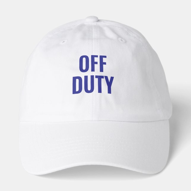 OFF DUTY  HAT (Front)