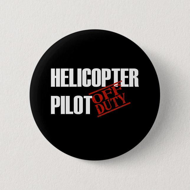 OFF DUTY HELICOPTER PILOT DARK BUTTON (Front)