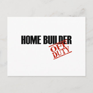 OFF DUTY HOME BUILDER LIGHT POSTCARD
