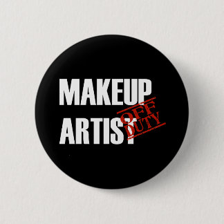OFF DUTY MAKEUP ARTIST DARK BUTTON