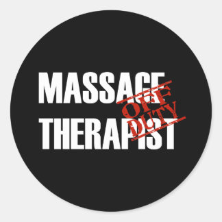 OFF DUTY MASSAGE THERAPIST DARK CLASSIC ROUND STICKER