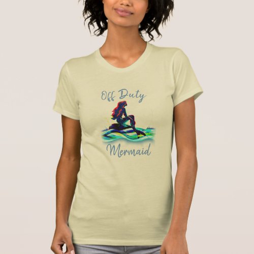 off duty mermaid funny nautical beach shirt