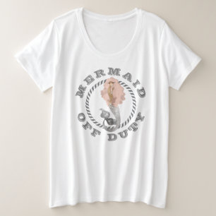 Off Duty Mermaid Nautical Plus Size T-Shirt
