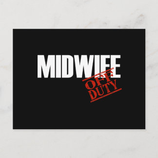 OFF DUTY MIDWIFE DARK POSTCARD
