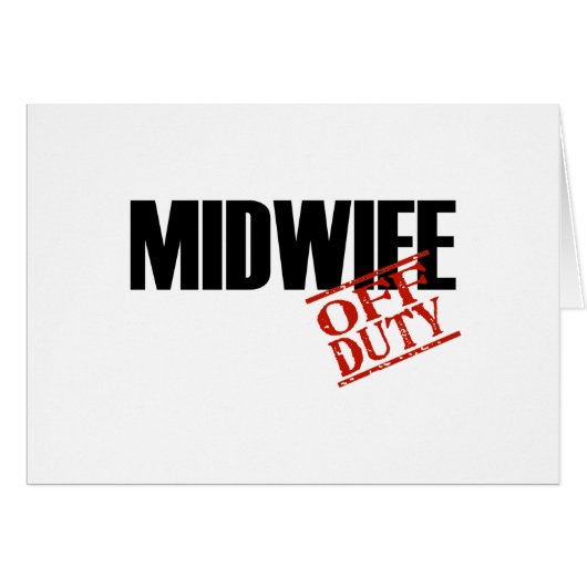 OFF DUTY MIDWIFE LIGHT CARDS (Front Horizontal)