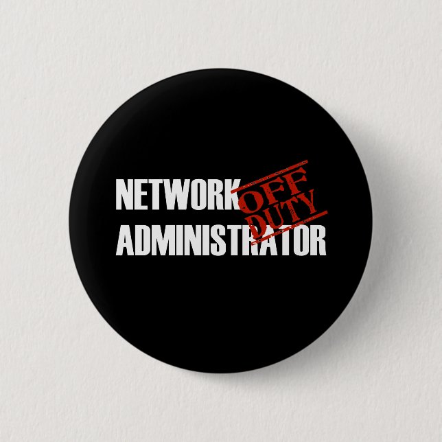 OFF DUTY NETWORK ADMIN DARK BUTTON (Front)