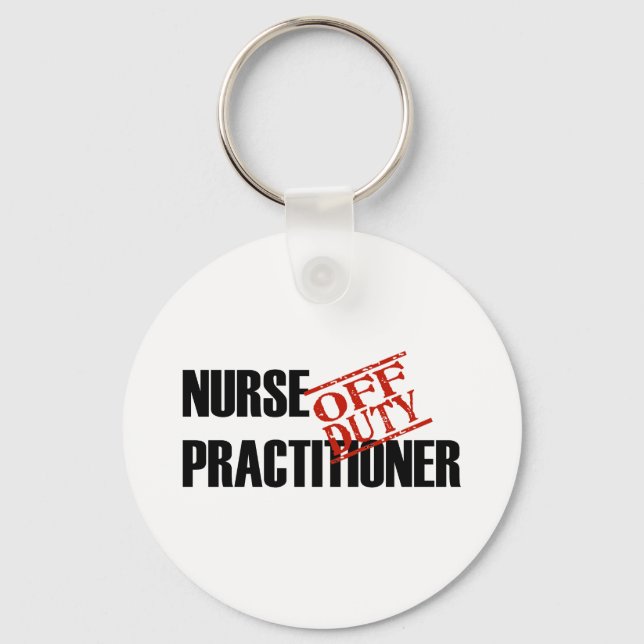 OFF DUTY NURSE PRACTITIONER LIGHT KEYCHAIN (Front)