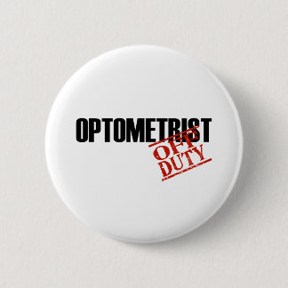 OFF DUTY OPTOMETRIST LIGHT BUTTON