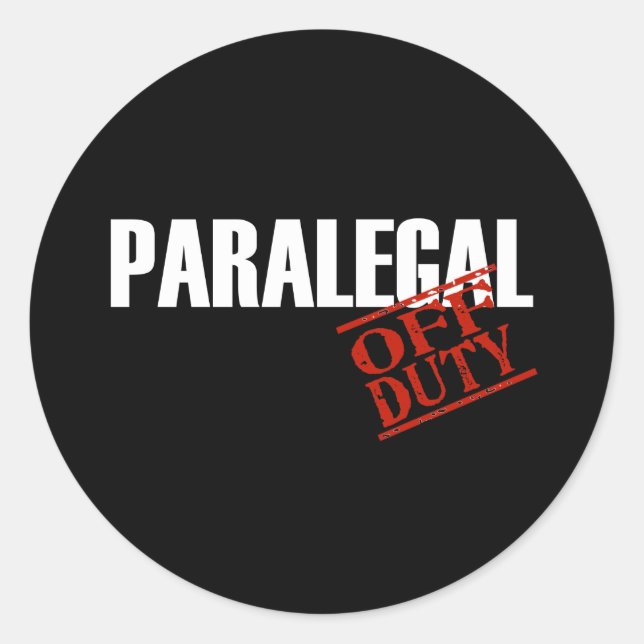 OFF DUTY PARALEGAL DARK CLASSIC ROUND STICKER (Front)