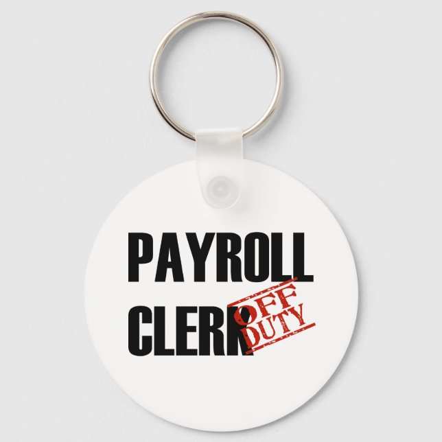 OFF DUTY PAYROLL CLERK  LIGHT KEYCHAIN (Front)