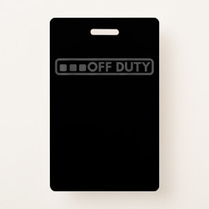 Off Duty Perfect For Police Army Law Enforcement Badge