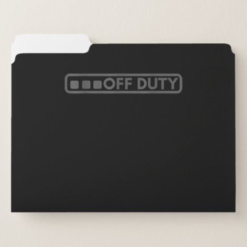 Off Duty Perfect For Police Army Law Enforcement File Folder