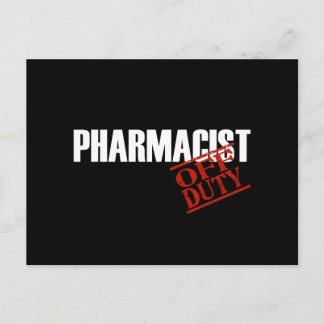 OFF DUTY PHARMACIST DARK POSTCARD