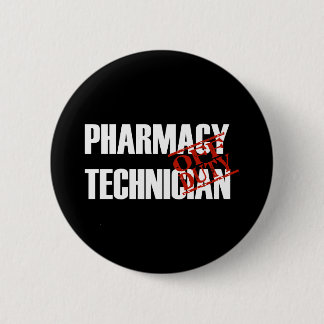 OFF DUTY PHARMACY TECH DARK PINBACK BUTTON