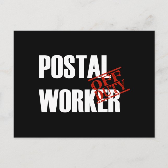 OFF DUTY POSTAL WORKER DARK POSTCARD (Front)
