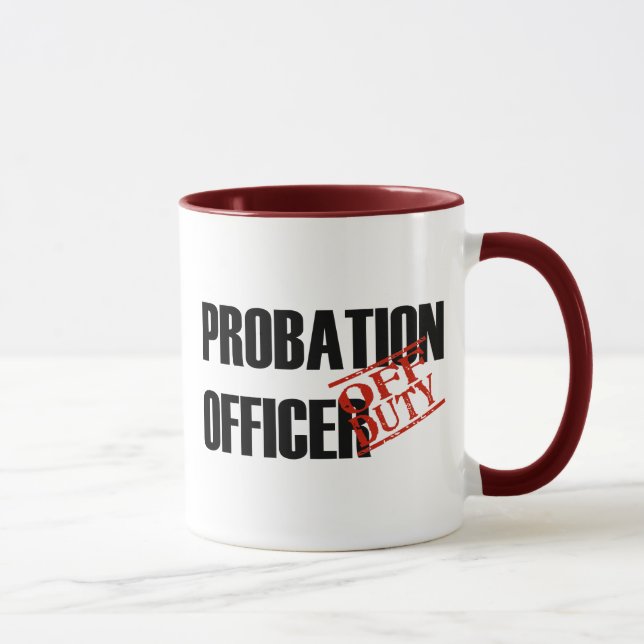 OFF DUTY Probation Officer Mug (Right)