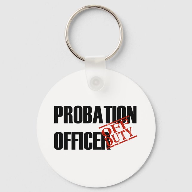 OFF DUTY PROBATION OFFICR LIGHT KEYCHAIN (Front)