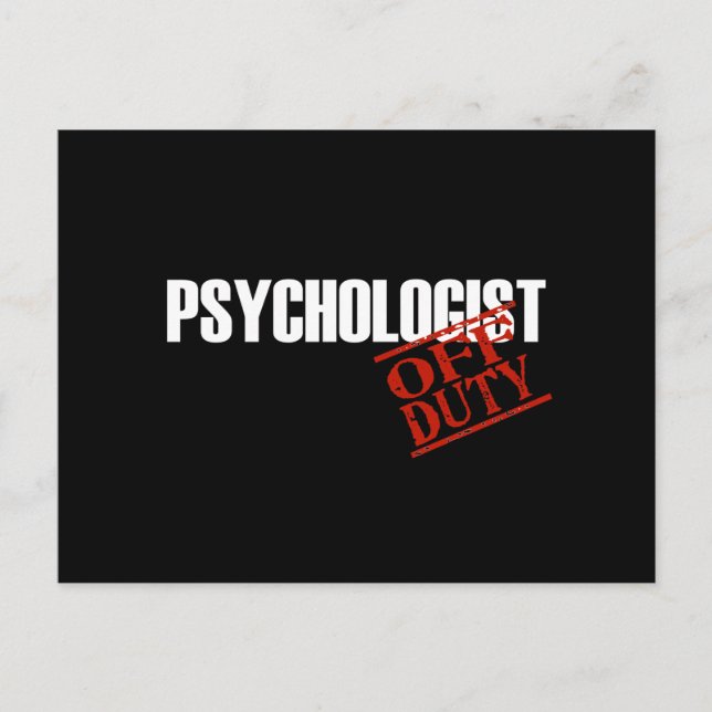 OFF DUTY PSYCHOLOGIST DARK POSTCARD (Front)