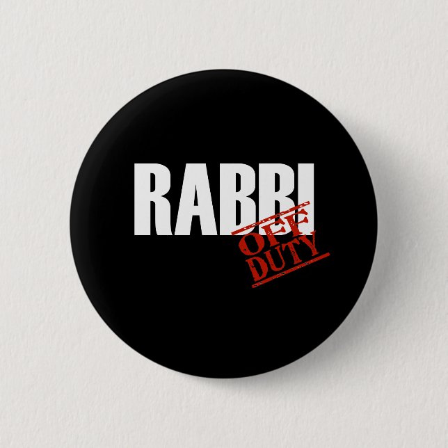 OFF DUTY RABBI DARK PINBACK BUTTON (Front)
