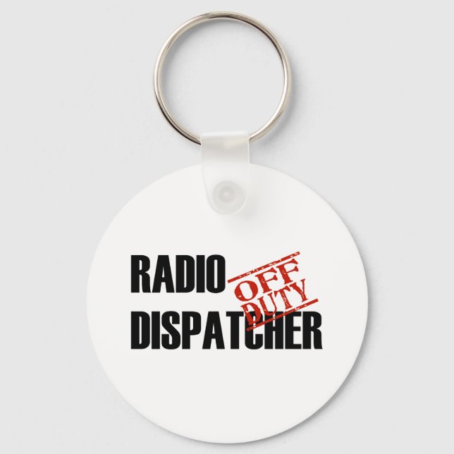 OFF DUTY RADIO DISPATCHER LIGHT KEYCHAIN (Front)