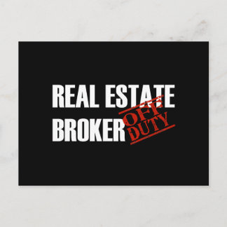 OFF DUTY REAL ESTATE BROKER DARK POSTCARD