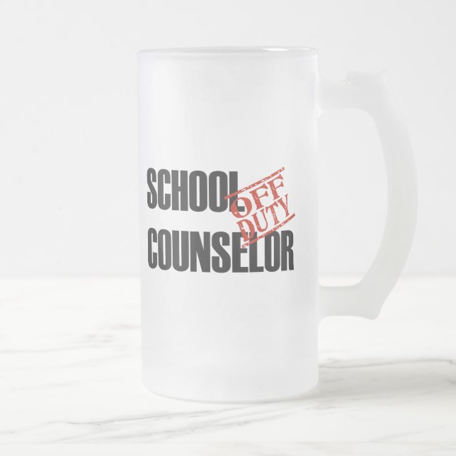 OFF DUTY SCHOOL COUNSELOR FROSTED GLASS BEER MUG (Right)