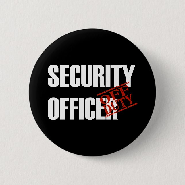 OFF DUTY SECURITY OFFICER DARK BUTTON (Front)
