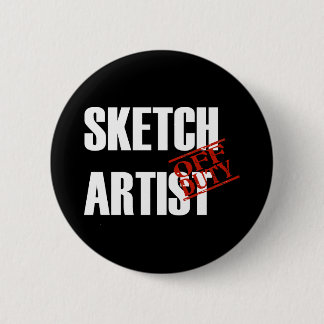OFF DUTY SKETCH ARTIST DARK BUTTON