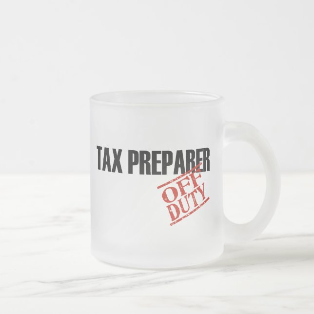 OFF DUTY TAX PREPARER FROSTED GLASS COFFEE MUG (Right)