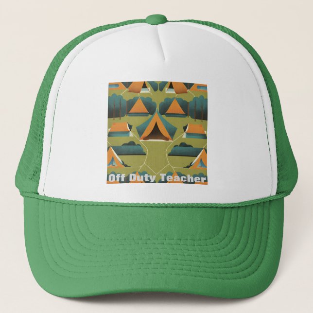 Off Duty Teacher Campground Hat (Front)