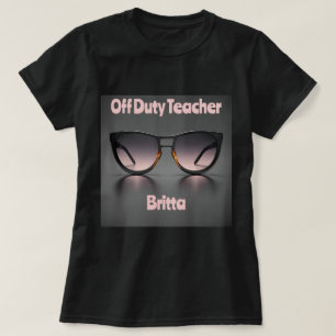 Off Duty Teacher T-Shirt Black