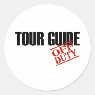 OFF DUTY TOUR GUIDE LIGHT CLASSIC ROUND STICKER