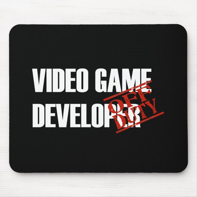 OFF DUTY VIDEO GAME DEVELOPER DARK MOUSE PAD (Front)