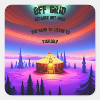 Off Grid Yurt Square Sticker