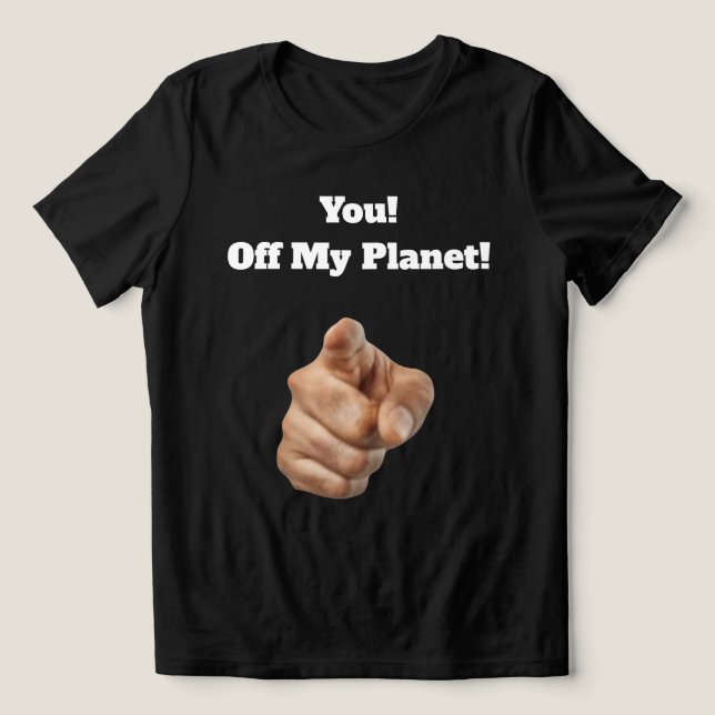 Off My Planet T-Shirt Tri-Blend Shirt (Design Front)
