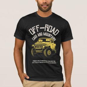 Off-Road Adventure: Cars & Mountains T-Shirt