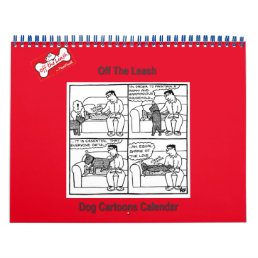 Off The Leash Dog Cartoons 2 - Calendar