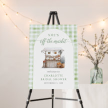 Off the Market Farmer Bridal Shower Welcome