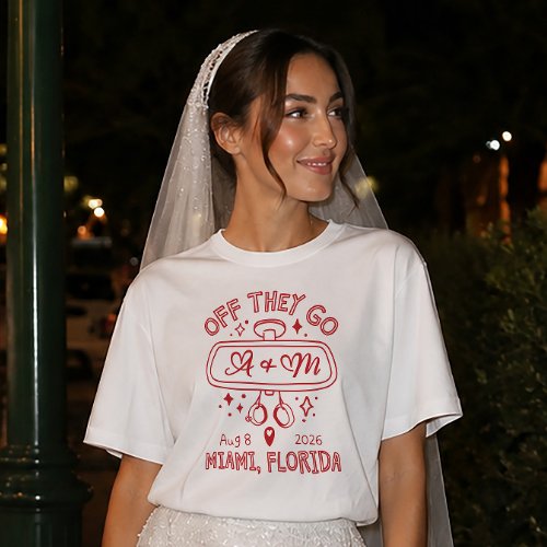 Off They Go Custom Rearview Mirror Wedding Shirt