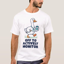 Off To Actively Monitor Funny Teacher Testing Day
