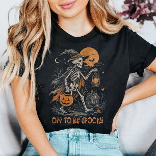 Off To Be Spooky Skeleton Witch T-Shirt