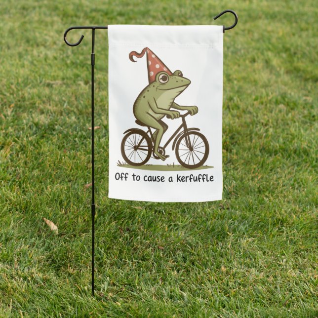 Off to Cause a Kerfuffle Frog Sarcastic Funny  Garden Flag (In SItu)