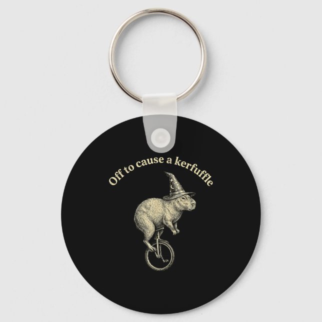 Off to cause a kerfuffle funny capybara meme  keychain (Front)