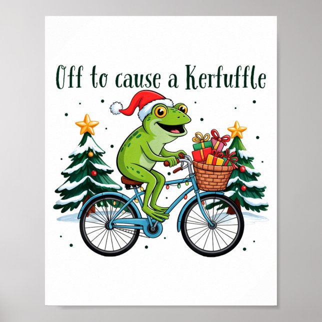 Off To Cause A Kerfuffle Funny Frog Santa Christma Poster (Front)