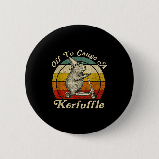 Off To Cause A Kerfuffle Funny Groundhog Riding Sc Button