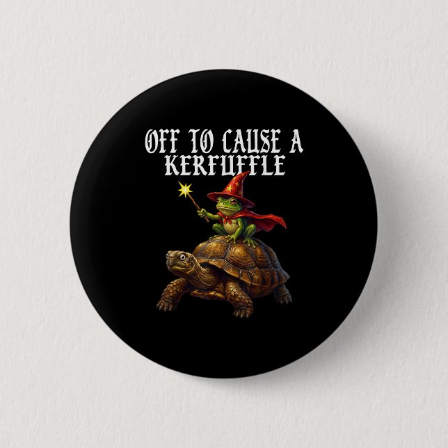 Off To Cause A Kerfuffle Funny Whimsical Frog Wiza Button (Front)