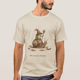 Off To Cause A Kerfuffle Sarcasm Frog Riding Snail T-Shirt