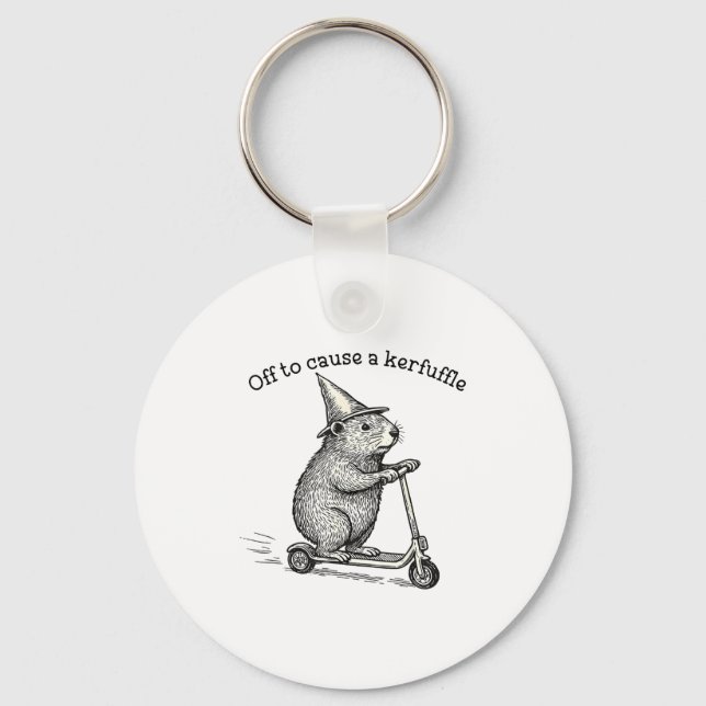 Off To Cause A Kerfuffle Weirore Sayings Funny Mem Keychain (Front)