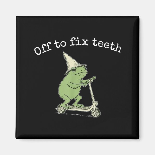 Off to Fix Teeth Frog Dentist Dentistry Dental Magnet (Front)