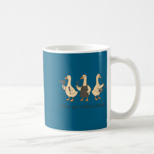 Off To Get A Little Snippy Funny Goose  Coffee Mug